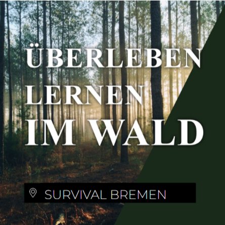 Survival Bremen Nord